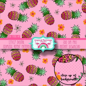 May include: A seamless digital pattern featuring pink pineapples with green tops and yellow flowers on a pink background with white polka dots. The text "tropical flamingo collection" is in a turquoise banner with a rainbow and pink flamingos. The text "12"x12" digital seamless repeat pattern" and "300 DPI PNG instant download" are also included in the image.