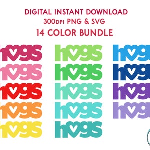 Hugs 14 Color Bundle SVG & PNG formats Sublimation Clip art Print + cut stickers Vinyl etc Show your love encouragement sympathy thanks