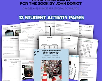 May include: A 21-page digital PDF book companion for I Hope It Snows for Oreo by John Doriot, featuring 13 student activity pages for grades K-3. The set includes worksheets for story sequencing, character mapping, word warm-ups, and a word search.