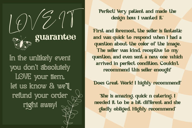 Op de afbeelding: Een groene en witte afbeelding met de tekst "LOVE IT guarantee" en een vlinderillustratie. De tekst eronder luidt "In het onwaarschijnlijke geval dat je je item niet absoluut LEUK vindt, laat het ons weten en we zullen je bestelling onmiddellijk terugbetalen!"