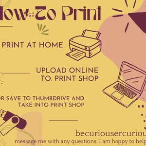 K&ouml;nnte beinhalten: Eine gelbe und rosafarbene Grafik mit dem Text "How To Print" und Anweisungen, wie man zu Hause druckt, online in einen Druckladen hochl&auml;dt oder auf einen USB-Stick speichert und in einen Druckladen bringt. Der Text "becuriousercuriouser" und "message me with any questions, I am happy to help!" ist ebenfalls enthalten.