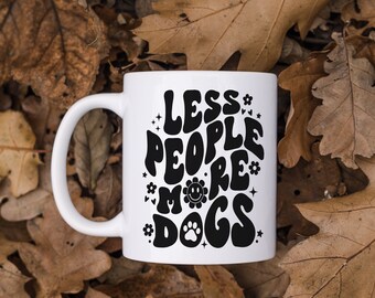 Less People More Dogs Black Retro Ceramic Mug, Dog Mom, Dog Lover Gift, Fur Mama, Mother's Day Gifts, Gifts For Dog Lovers, Dog Dad, Coffee