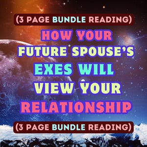 Comment les ex du futur conjoint verront votre relation (lecture d'un lot de 3 pages) Perspectives du futur partenaire, lecture de tarot, prédiction de relation