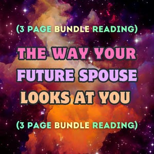 The Way Your Future Spouse Looks At You (3 Page Bundle Reading) Future Spouse Reading | Future Partner | Tarot Reading | Future Husband Wife