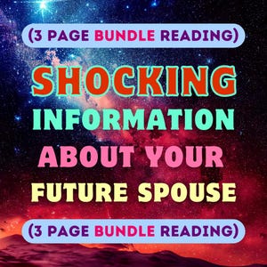 informations choquantes sur votre futur conjoint (lecture d'un lot de 3 pages) | Lecture du futur conjoint | Futur partenaire | Lecture de tarot | Psy