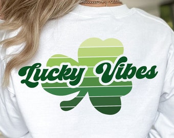 St Patricks Day SVG - PNG - JPG Lucky Vibes Svg, St Patricks Day Png, Lucky Png, Lucky Svg, St Patricks Sublimation, Clover Svg Shamrock Svg