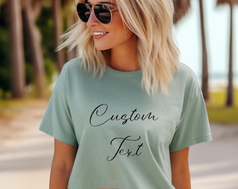 Custom Bella Canvas Crop Top: Personalized Text Tee