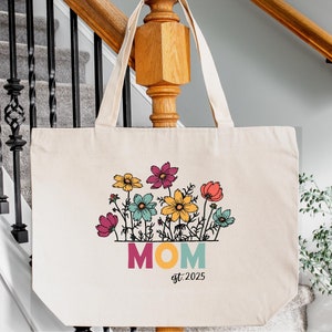 Mom Est 2025 Bag, New Mom Bag, New Mom Gift, Mom To be Gift, Custom Mom Bag, Gift For New Mom, Zipper Tote Bag