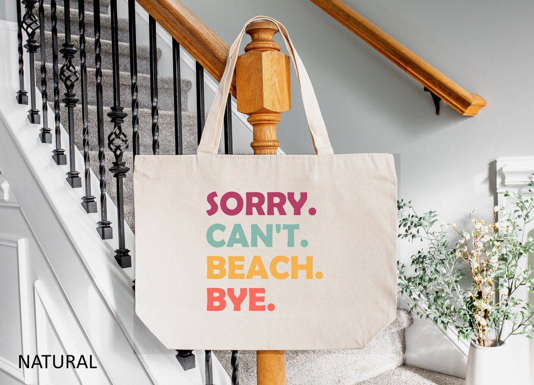 Sorry Can't Beach Bye Bag Beach Gift for Women Summer - Etsy