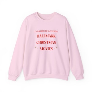 I&#39;d Rather Be Watching Hallmark Christmas Movies Unisex Heavy Blend™ Crewneck Sweatshirt