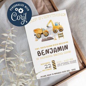 Editable Digging Being One Birthday Invitation Digital Template INSTANT DOWNLOAD Boy Birthday Invitation, Construction Theme Invitation, 5x7