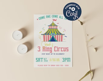 May include: A colorful invitation for a child's birthday party with a circus theme. The invitation features a cartoon illustration of a circus tent with the text "Come one come all to Sarah's 3 Ring Circus" and "Step right up to celebrate!" The invitation also includes the date and time of the party: "Sat Oct 22nd 3PM".