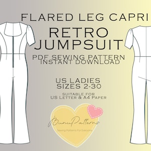 May include: A white illustration of a retro jumpsuit sewing pattern with flared leg capri. The design includes a square neckline, short sleeves, and a zipper detail. Text includes "FLARED LEG CAPRI RETRO JUMPSUIT" and "US LADIES SIZES 2-30".