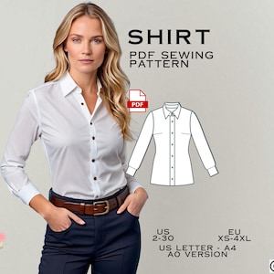 Può includere: Una donna indossa una camicia bianca abbottonata e pantaloni blu navy. L'immagine include un modello di cucito PDF di una camicia e il testo "SHIRT PDF SEWING PATTERN". Il modello include taglie USA ed EU.