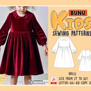 Könnte beinhalten: Ein rotes Samtkleid mit einem weißen Peter-Pan-Kragen und langen Ärmeln. Das Kleid ist plissiert und hat einen gerafften Rock. Das Kleid wird von einem jungen Mädchen getragen. Das Bild zeigt auch ein Schnittmuster für ein ähnliches Kleid. Das Schnittmuster ist in den Größen 2T bis 16Y erhältlich. Der Text "BUNU KIDS SEWING PATTERNS" ist in gelben Buchstaben mit roter Umrandung dargestellt. Der Text "DRESS" ist in schwarzen Buchstaben dargestellt. Der Text "SIZE FROM 2T TO 16Y" ist in schwarzen Buchstaben dargestellt. Der Text "LETTER-A4-AO COPY SHOP" ist in schwarzen Buchstaben dargestellt.