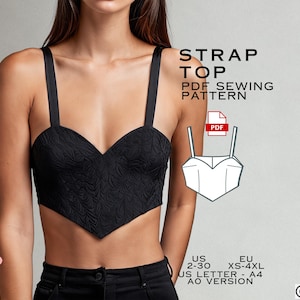 May include: A PDF sewing pattern for a strap top. The pattern includes sizes US 2-30 and EU XS-4XL. The pattern is available in A4 and A0 sizes.