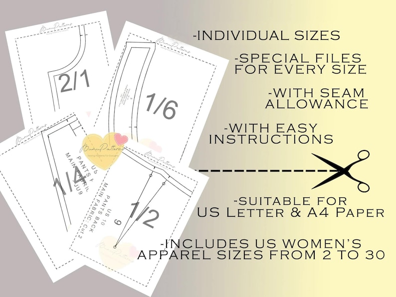 May include: A set of sewing patterns for pants, with individual sizes from 2 to 30. The patterns are printed on white paper with black lines and text. The text includes "Individual Sizes", "Special Files for Every Size", "With Seam Allowance", "With Easy Instructions", "Suitable for US Letter & A4 Paper", and "Includes US Women's Apparel Sizes from 2 to 30".