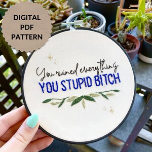 Crazy Ex-Girlfriend "You Arruined Everything" Letra Plantilla de bordado a mano PDF / DIY Craft
