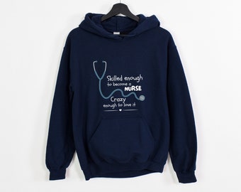 Skilled Nurse Sweatshirt, Nurse Shirt, Nurse Gift, Custom Shirt, Nurse Graduate Gift, New Nurse,