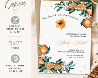 She found her Main Squeeze Invitation, Citrus themed Bridal Shower, Orange Theme Party, Main Squeeze Bridal Brunch,  Editable in canva