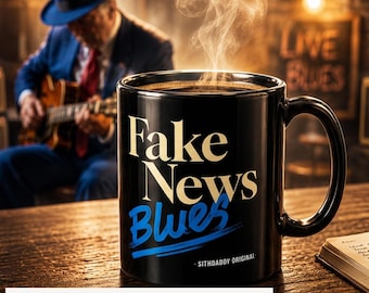 Fake News Blues Mug (11 oz) | Black Ceramic Mug, Republican gift | SithDaddy Open Edition
