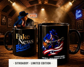 Fake News Blues Mug (11oz) | Ceramic Black Coffee Mug, Patriot gift | SithDaddy Limited Edition - 100 pcs