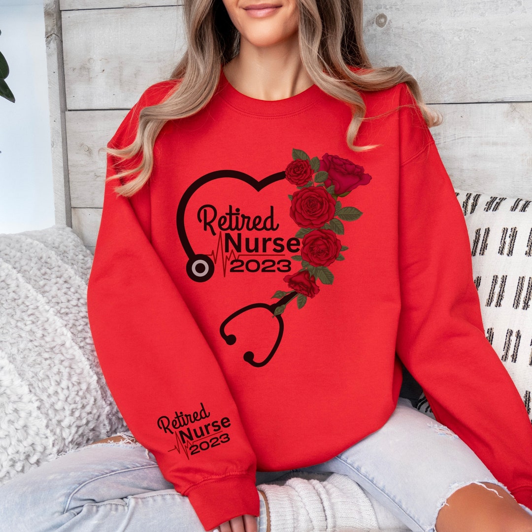 Personalized Valentine Retired Nurse Crewneck Sweatshirt, Nurse