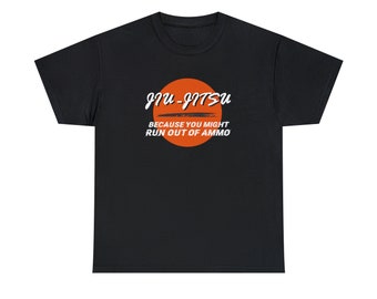 Jiu Jitsu out of Ammo shirt - Get ready to roll and grapple with our "Jiu Jitsu Out of Ammo Tee"!