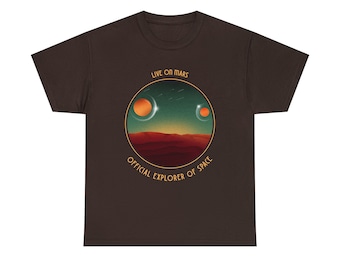 Live on Mars Tee - Embrace the Future of Space Colonization - Journey to the Red Planet