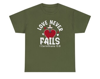 Love Never Fails Tee