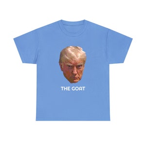 Trump Mugshot Tee The Goat Tee Donald Trump Mugshot t-shirt, trumpmugshot image 9