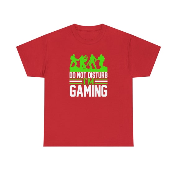 Do Not Disturb, I Am Gaming Tee - Mastering the Virtual Realm!