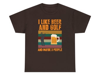 I Like Beer and Golf Shirt - Fun, Friends, and Fairways!