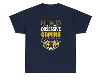 Obsessive Gaming Disorder Tee - Embrace the Gaming Passion!
