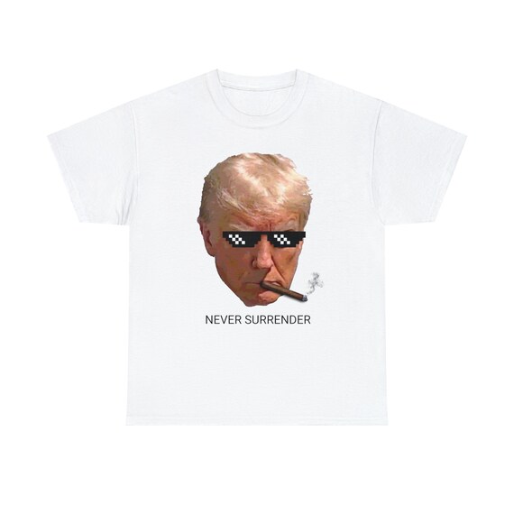 Trump Mugshot Never Surrender tee, trumpmugshot