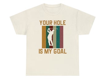 Your Hole is My Goal - Swing for Success Golf Tee - Your Goal, My Aim - Tee off with Confidence!