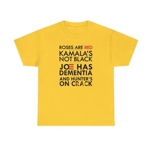 Roses are Red Biden and Kamala Inspirational Poetic Tee Show Your Support image 9