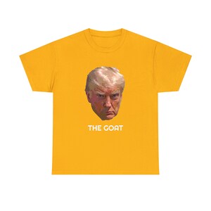 Trump Mugshot Tee The Goat Tee Donald Trump Mugshot t-shirt, trumpmugshot image 4