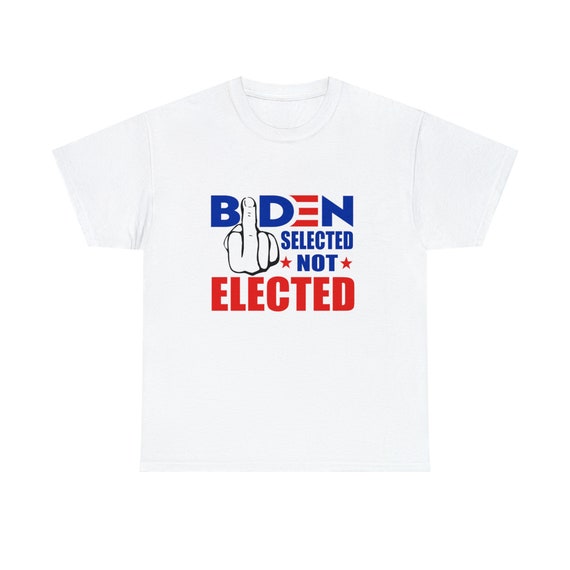 Biden Selected not Elected