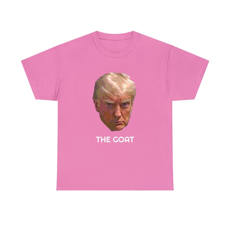 Trump Mugshot Tee The Goat Tee Donald Trump Mugshot t-shirt, trumpmugshot image 3