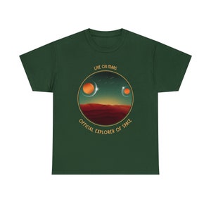 Live on Mars Tee Embrace the Future of Space Colonization Journey to the Red Planet image 4