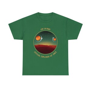 Live on Mars Tee Embrace the Future of Space Colonization Journey to the Red Planet image 7
