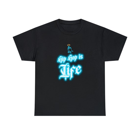 Music festival outfits - Hip Hop Is Life Tee - Embrace the Rhythm and Rhymes!