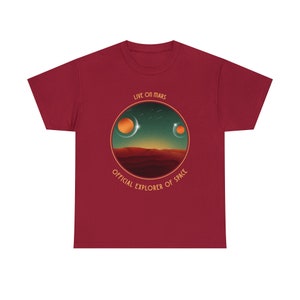 Live on Mars Tee Embrace the Future of Space Colonization Journey to the Red Planet image 3