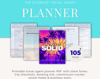 Booked Solid: Travel Agent Client Planner – Printable PDF Organizer for Bookings, Commissions & Workflow
