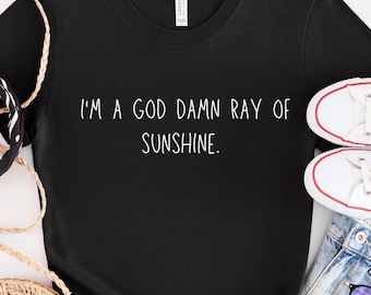 Ray of Sunshine Shirt, Sunshine Tee, I'm a Ray of Sunshine, Shrinking Shirt, Shrinking fan, Ray of Sunshine T-shirt, Funny Shirt, Gift Ideas