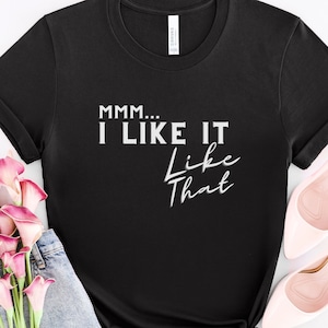 90s throwback tee, any man of mine tshirt, country music tee, Mmm I like it like that, Country music vibes tee, Country Girl Shirt, Any Man