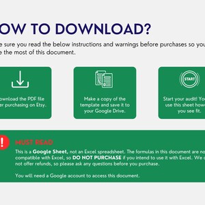 Pu&ograve; includere: Grafica verde e bianca con istruzioni su come scaricare un foglio Google. Il testo recita "COME SCARICARE?" e include istruzioni per scaricare il file PDF dopo l'acquisto su Etsy, creare una copia del modello e salvarlo su Google Drive, e iniziare l'audit. La grafica include anche un avviso che il foglio &egrave; un foglio Google, non un foglio di calcolo Excel, e che le formule non sono compatibili con Excel. Il testo recita "DA LEGGERE" e include l'avviso "NON ACQUISTARE" se si intende utilizzarlo con Excel.