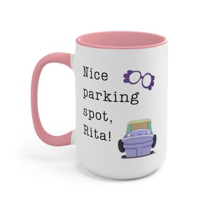 Bluey, Nice Parking Spot Rita, HERE come the GRANNIES, Coffee Mug