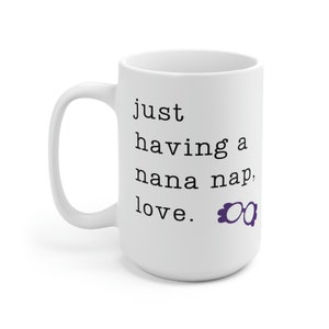 Bluey, HERE come the GRANNIES, Nana Nap, Ceramic Mug 15oz